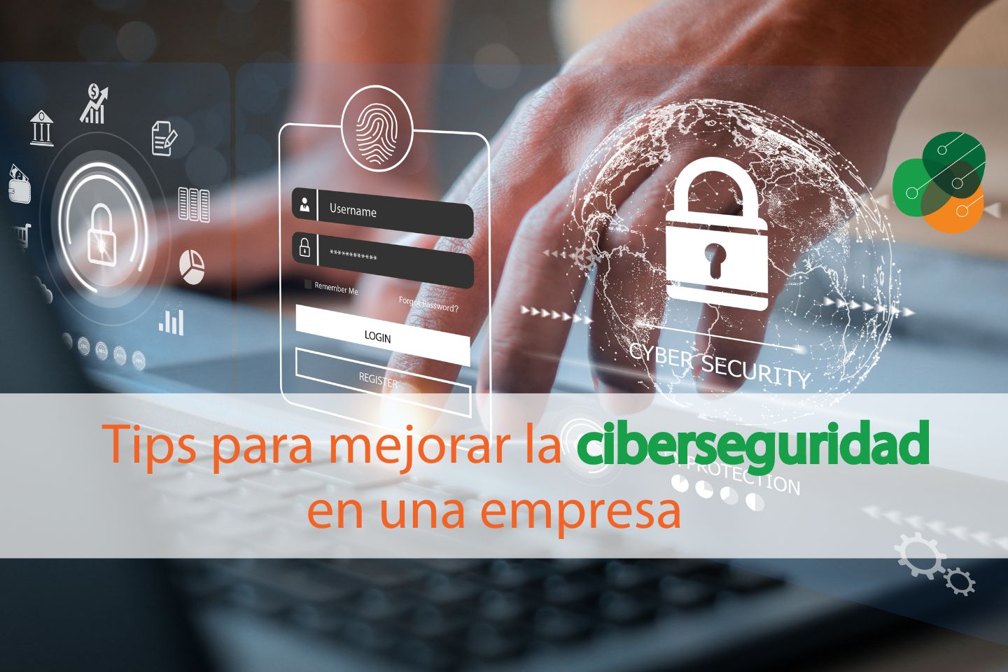 tips-para-mejorar-la-ciberseguridad-en-una-empresa