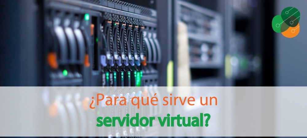 para-qué-sirve-un-servidor-virtual