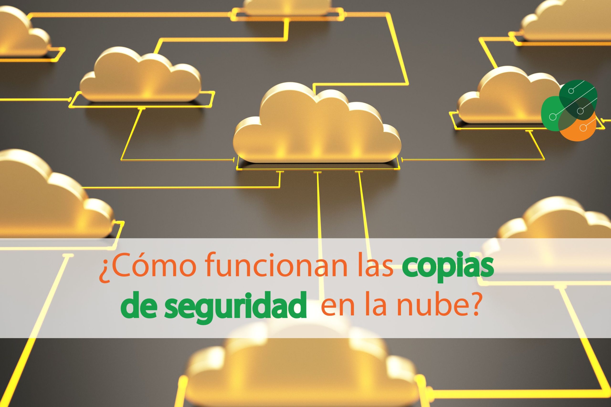 cómo-funcionan-las-copias-de-seguridad-en-la-nube