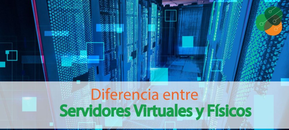 Diferencias-entre-servidores-virtuales-y-físicos